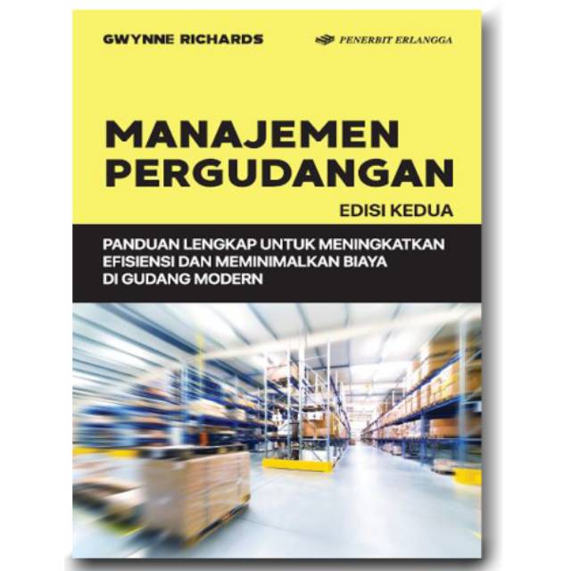 

JUAL BUKU MANAJEMEN PERGUDANGAN GWYNNE RICHARDS EDISI KEDUA ORIGINAL