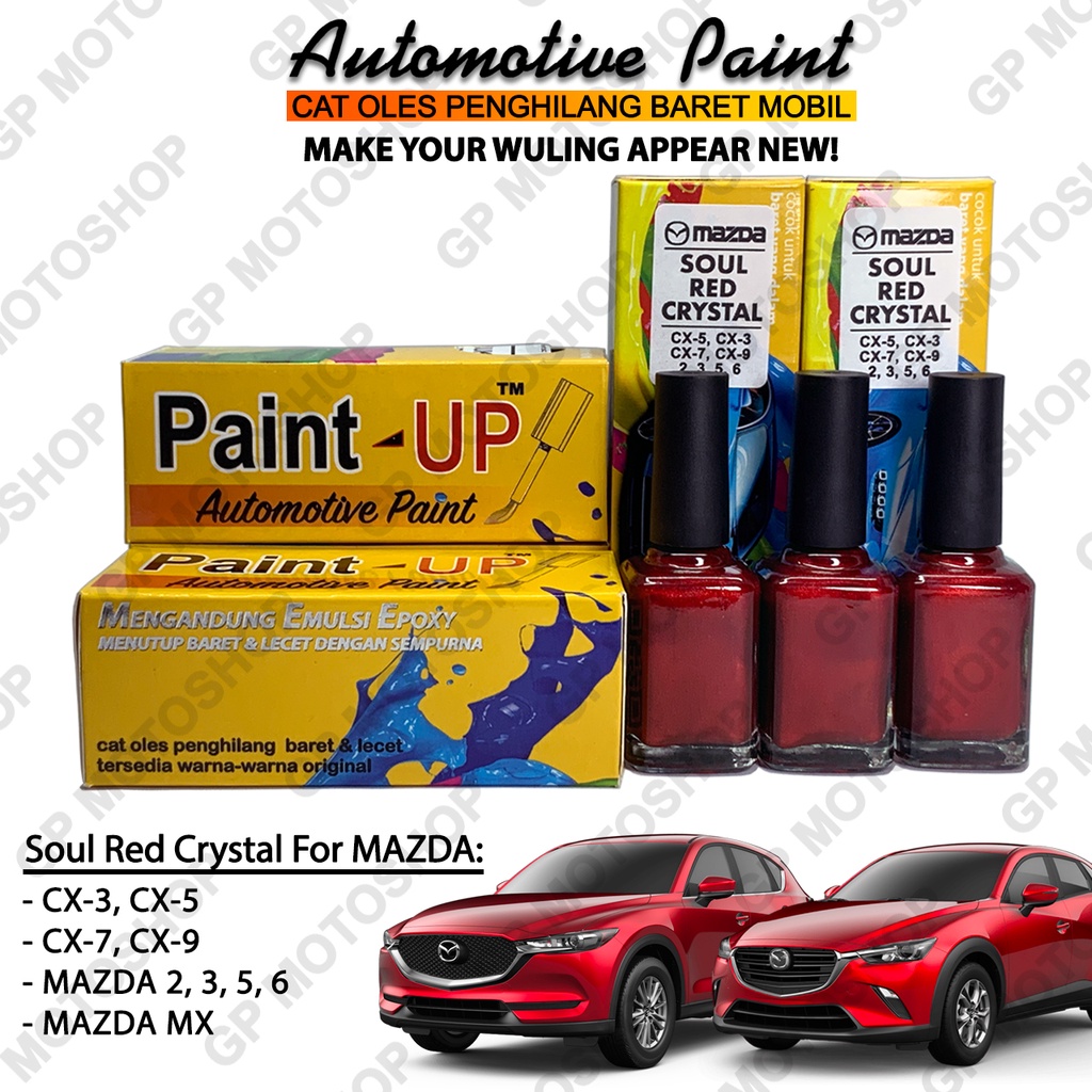 MAZDA SOUL RED CRYSTAL CAT OLES PENGHILANG BARET MOBIL LECET BIANTE CX-5 CX-3 CX-7 CX-9 SERI 2 3 5