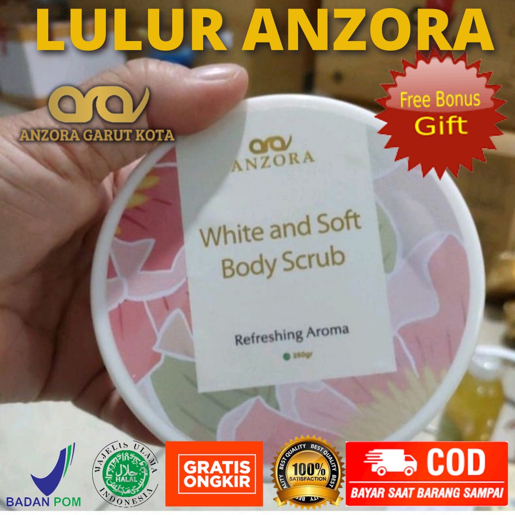 ANZORA ANZORA BODY SCRUB  LULUR ANZORA BODY SCRUB ANZORA ANZORA SKINCARE ANZORA BODY LOTION ANZORA N