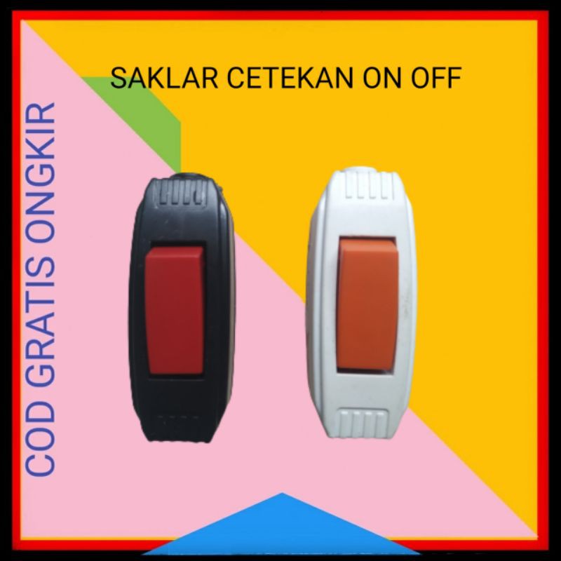 SAKLAR LISTRIK CETEKAN ON OFF GANTUNG LAMPU RUMAH TOMBOL GANTUNG SWITCH SAKELAR GANTUNG CETEKAN