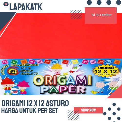 

Asturo Kertas Lipat 12x12 / Origami 12 x 12 +