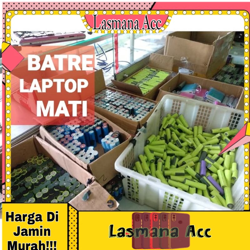 BATRE  BATERAI CABUTAN LAPTOP MATI