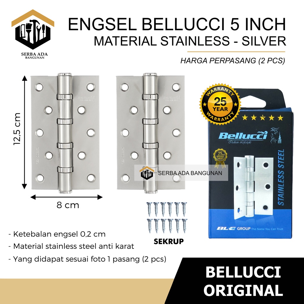 ENGSEL BELLUCCI 5 inch ENGSEL PINTU BELLUCCI - SUS SS 304 STAINLESS STEEL / IRON HINGES ASLI GARANSI 25 TH