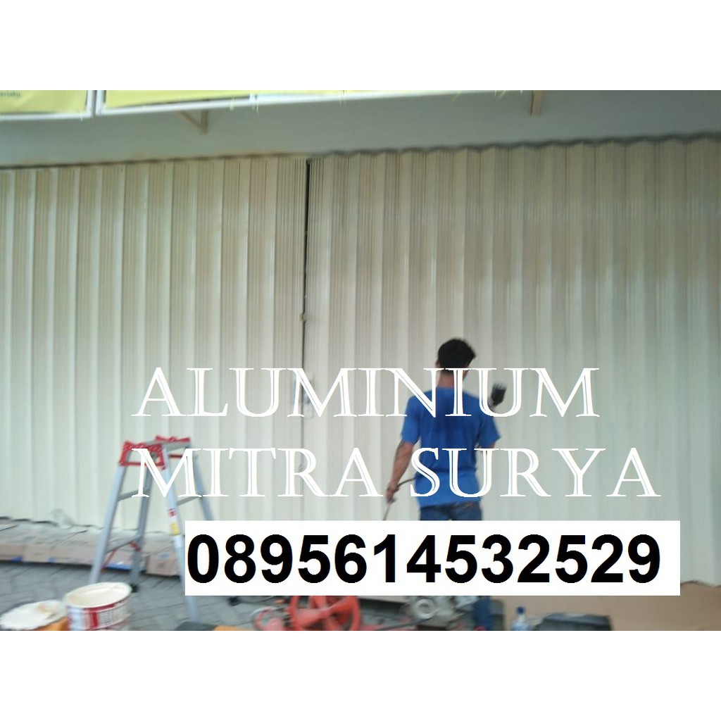 Folding Gate Rolling Door Pintu Pagar Pintu Kawat Jendela Kusen Aluminium Kaca Kanopi