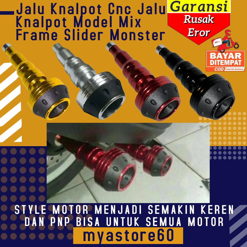 Jalu Knalpot Kenalpot Cnc Jalu Slider Pelindung Penahan Knalpot Model Mix Frame Slider Monster Full CNC Aksesoris Variasi Motor Universal