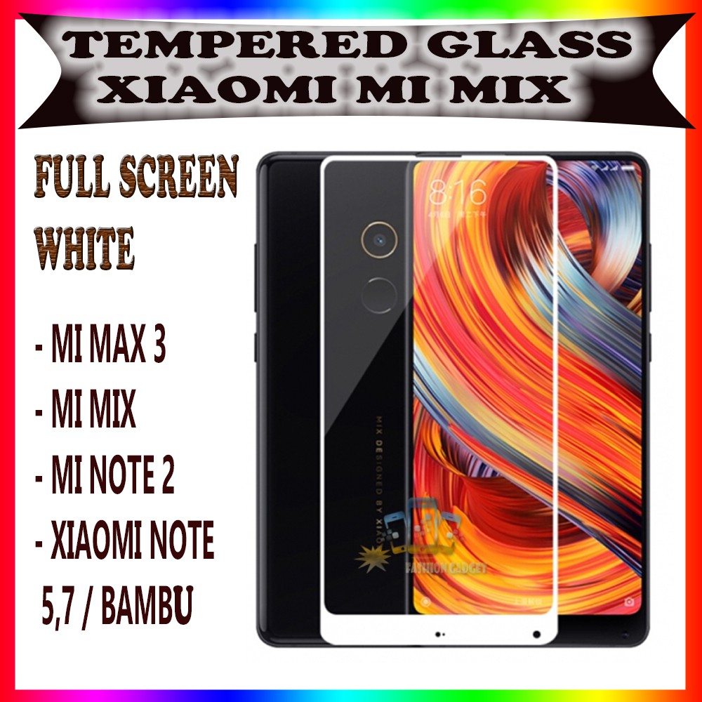 TEMPERED GLASS XIAOMI MI 8 XIAOMI MI MIX XIAOMI MI NOTE 2 XIAOMI NOTE 5.7 XIAOMI REDMI BAMBU ANTI GORES KACA TEMPER GLASS XIAOMI