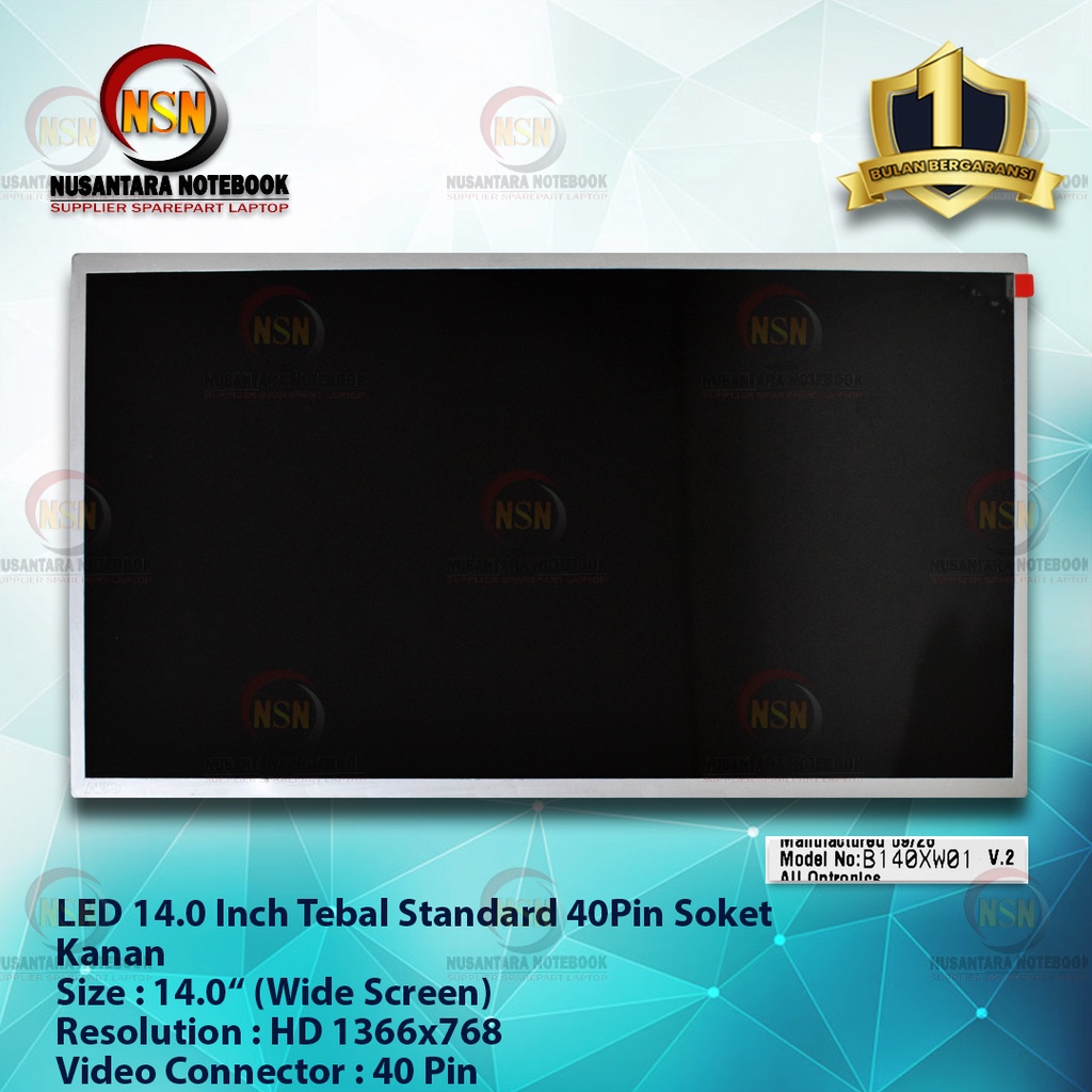 LED 14.0 Inch Tebal Standard 40Pin HD Soket Kanan