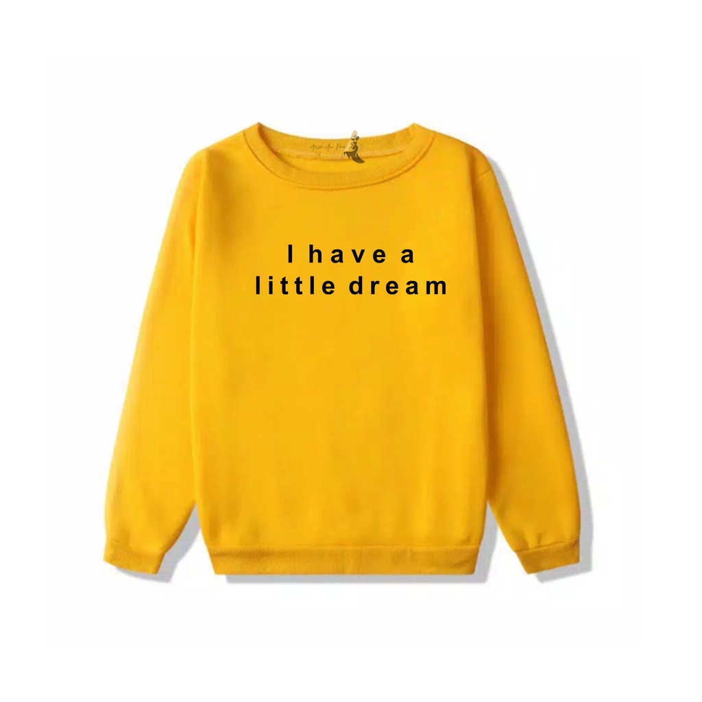 SWEATER OVERSIZE CREWNECK I HAVE A DREAM STREETWEAR  SWEATSHIRT PRIA DAN WANITA