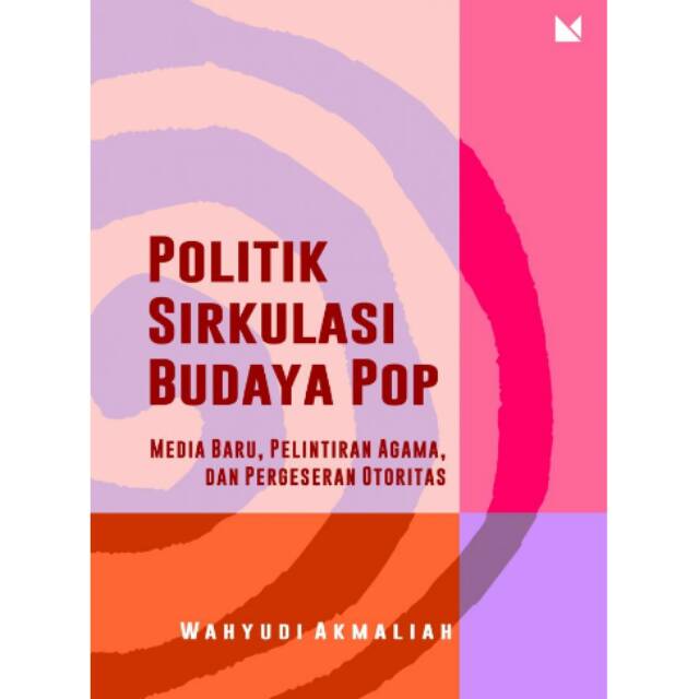 Politik Sirkulasi Budaya Pop