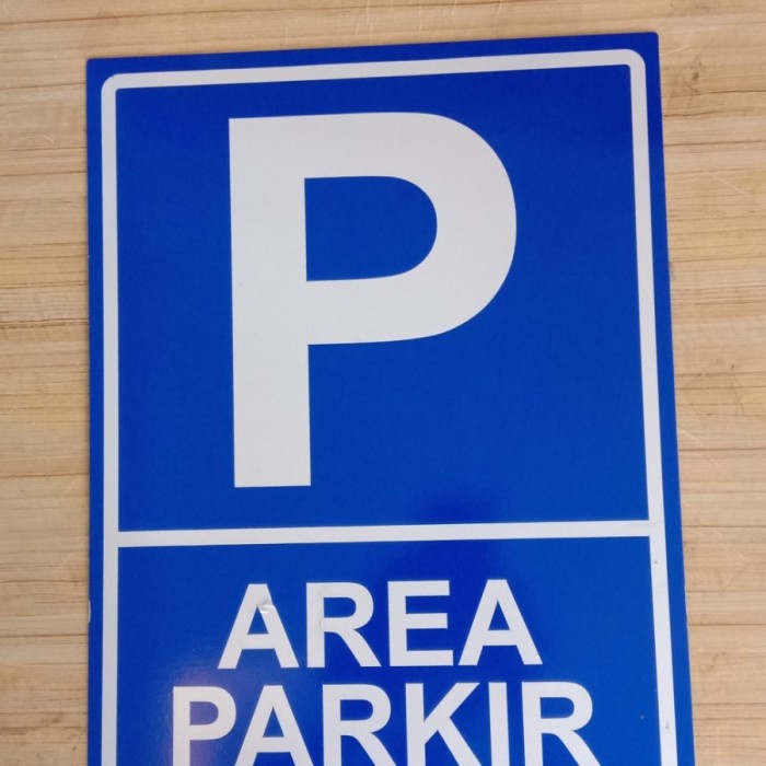 

SIGN PLAT K3 RAMBU SAFETY AREA PARKIR UKURAN 20X30CM