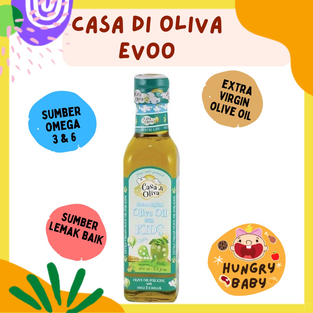 EVOO Extra Virgin Olive Oil / CASA DI OLIVA for Kids 250 ml / Minyak Zaitun Bayi Anak