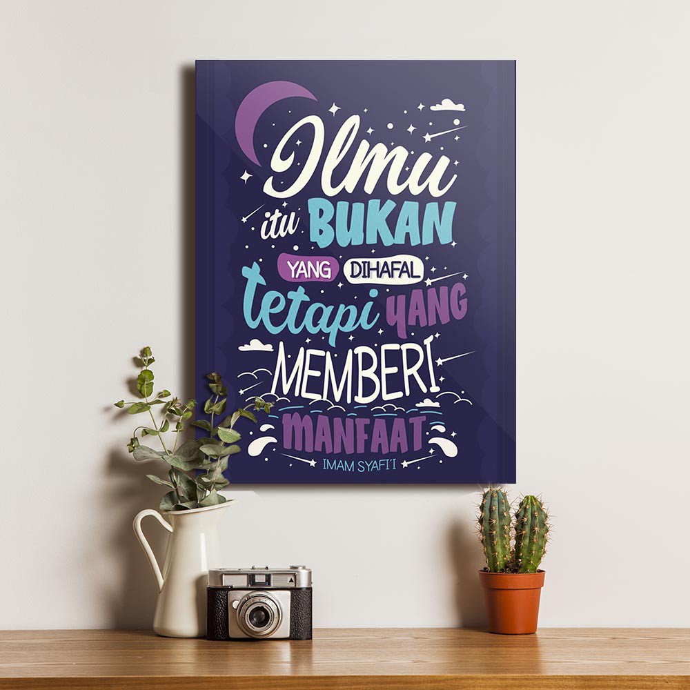 Poster Kata Bijak Quotes Ilmu Manfaat Dekorasi Hiasan Dinding Bingkai Kayu Wall Decor
