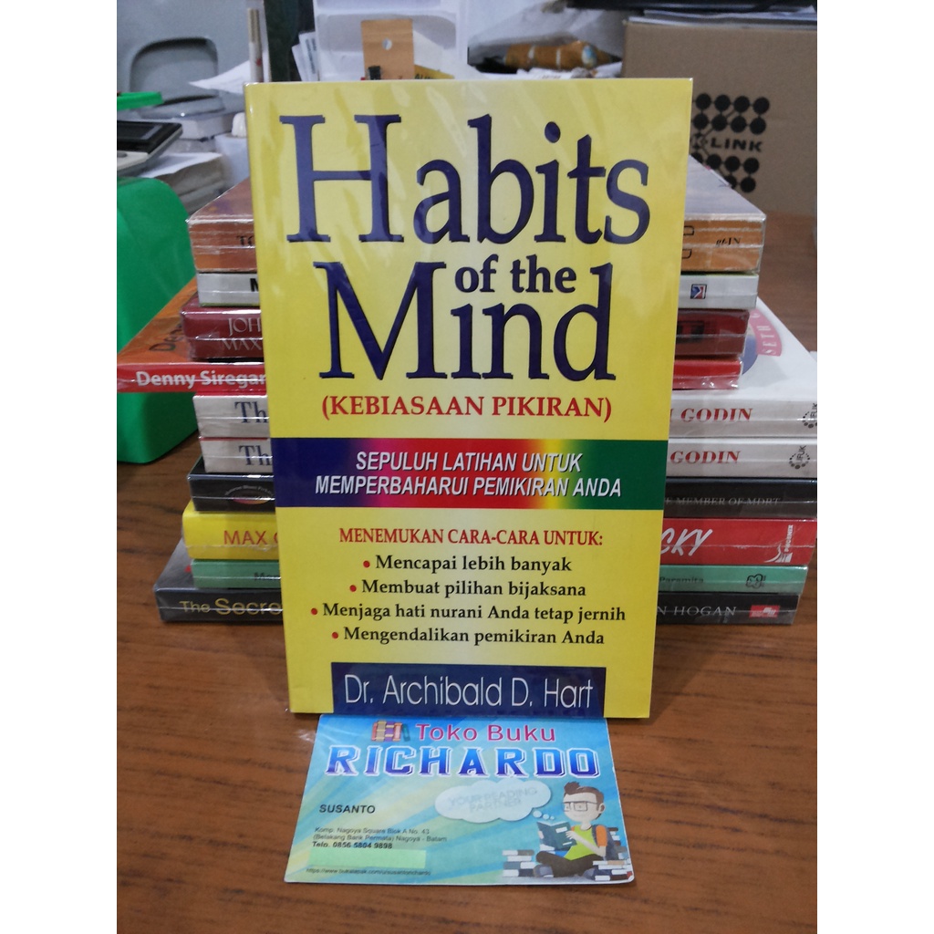 Buku Habits of the Mind Kebiasaan Pikiran --- Dr. Archibald D. Hart