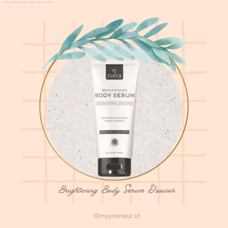 DSAVIOR BODY WHITENING SERUM LOTION PEMUTIH KULIT BADAN / BRIGHTENING BODY SERUM D'SAVIOR PENGHILANG