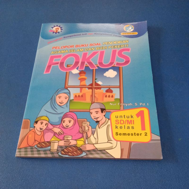 Fokus Pendidikan Agama Islam Dan Budi Pekerti Kelas 1 SD Semester 2