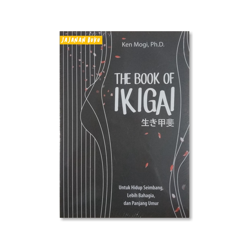The Book of Ikigai - Ken Mogi - Noura