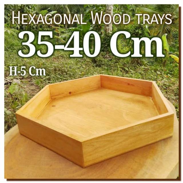 Hexagonal wood tray 35-40 cm nampan kayu heksagonal kotak kayu