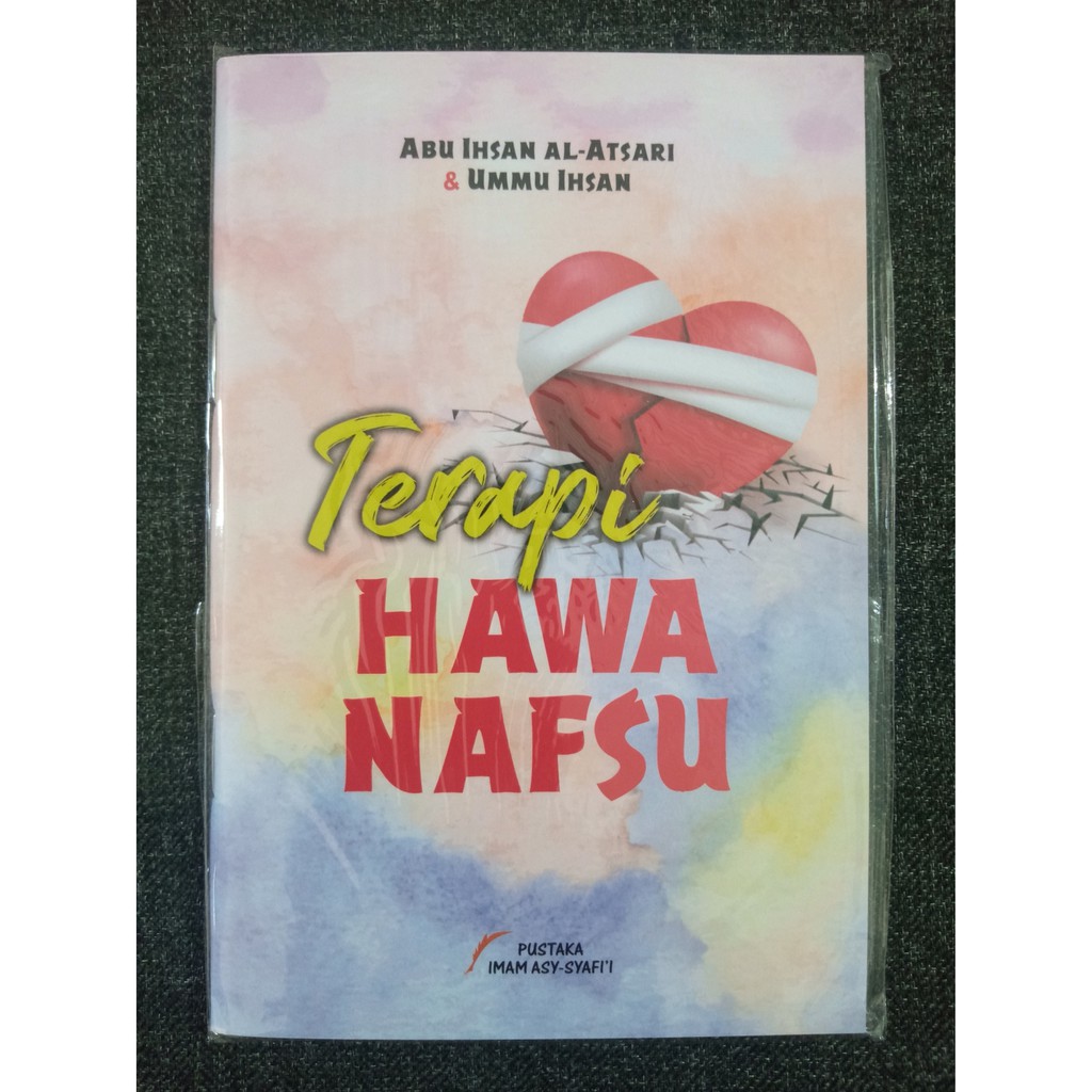 TERAPI HAWA NAFSU - Abu Ihsan Al-Atsari & Ummu Ihsan