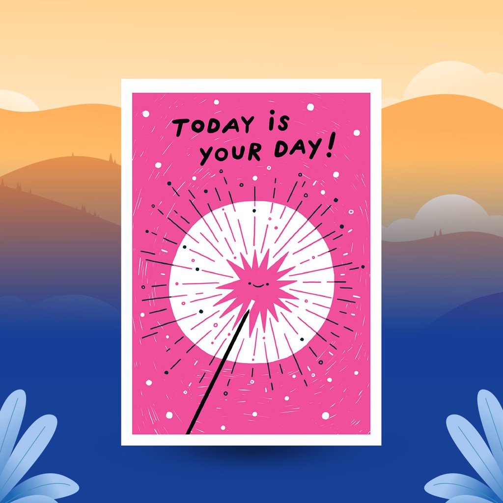 

[Gift] Trinket by Kath Today is Your Day Greeting Card