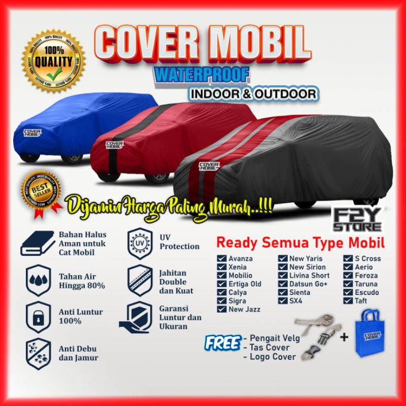 Selimut Sarung Body Cover Mobil Avanza Xenia Calya Sigra Ertiga Jazz Mobilio Bonus Pengait Ban