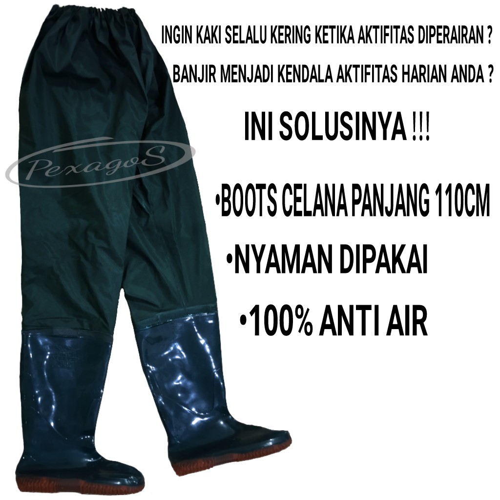 BOOTS KARET PANJANG CELANA SAMPAI PINGGANG  ((110CM)) SEPATU BOOTS CELANA BOOTS CELANA SEPATU SAWAH