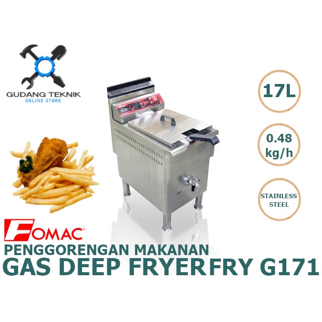 Penggorengan Makanan 17L FOMAC FRY-G171 / Gas Deep Fryer 17 Liter FRY G171 FOMAC