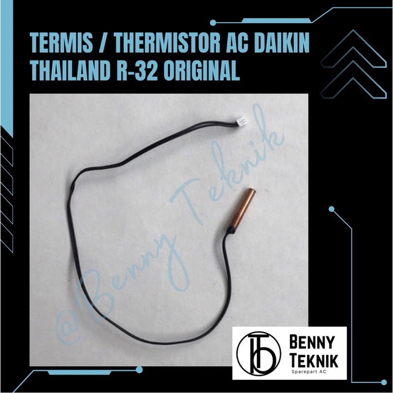 TERMIS / THERMISTOR AC DAIKIN THAILAND R-32 ORIGINAL