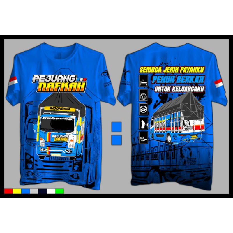 ( COD ) KAOS TRUCK PEJUANG NAFKAH  || KAOS TRUCK PRABOWO PBTC || KAOS TRUCK MANIA || SEKARTARO || KA