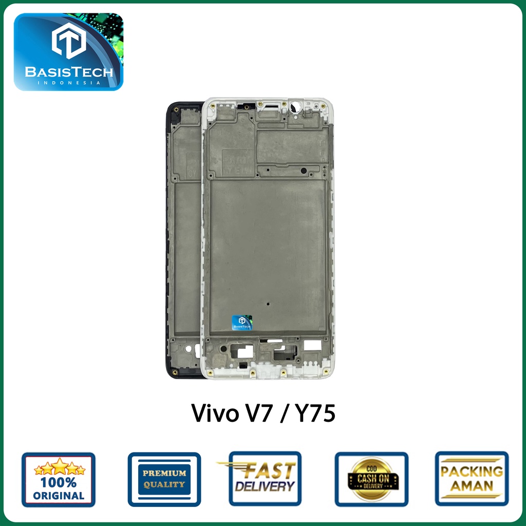 FRAME TATAKAN LCD VIVO V7 Y75 ORIGINAL QUALITY