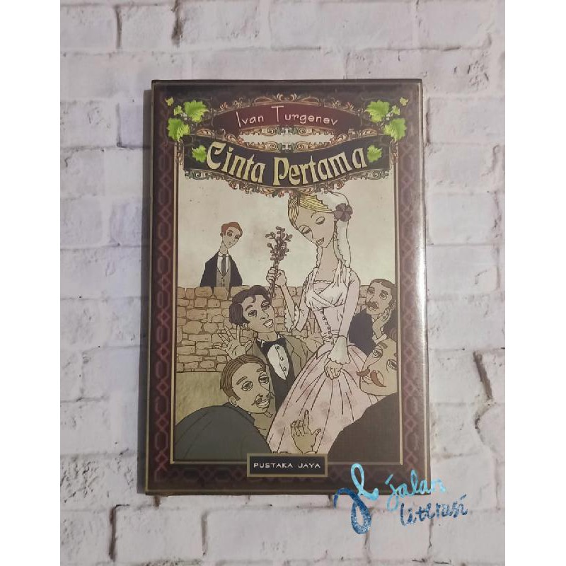 Cinta Pertama - Ivan Turgenev - Novel
