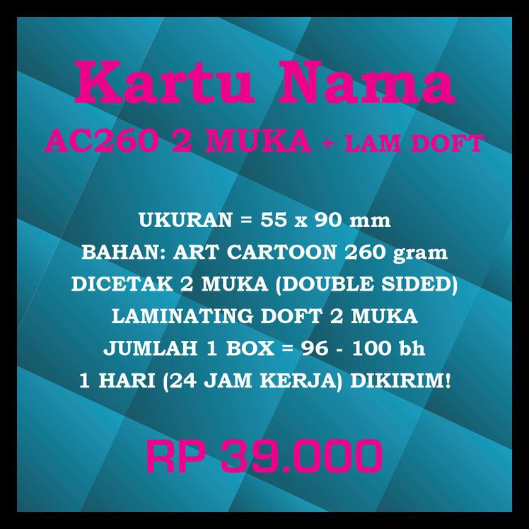 

Print Cetak Kartu Nama Bahan Ac260 2 Muka Laminating Doft 2 Sisi Obral