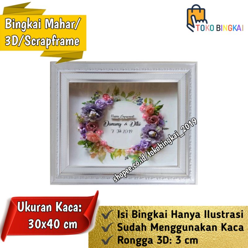 Bingkai mahar , Frame mahar , Bingkai 3D 12R/17R (30x40 cm)