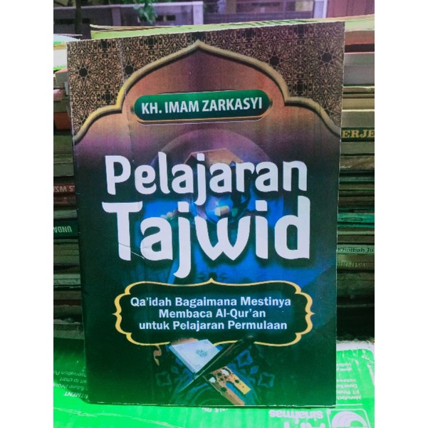 Pelajaran Tajwid /Buku Tajwid Gontor KH.Imam Zarkasyi