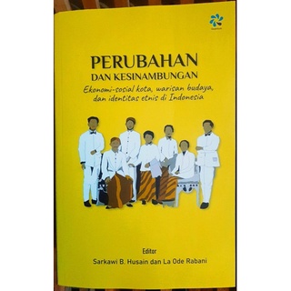 Buku Perubahan dan Kesinambungan: Ekonomi Sosial Kota, Warisan Budaya, dan Identitas Etnis Indonesia