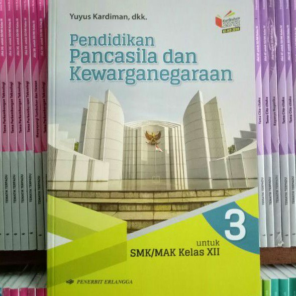 BUKU PPKN SMK/MAK KELAS 12 REVISI KIKD ERLANGGA