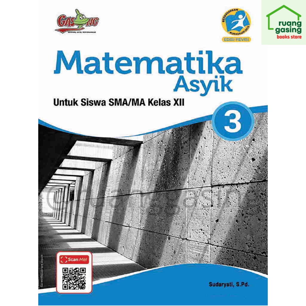 Buku Matematika SMA Kelas 3 Kurikulum 2013 Prof. Yohanes Surya Ph.D.