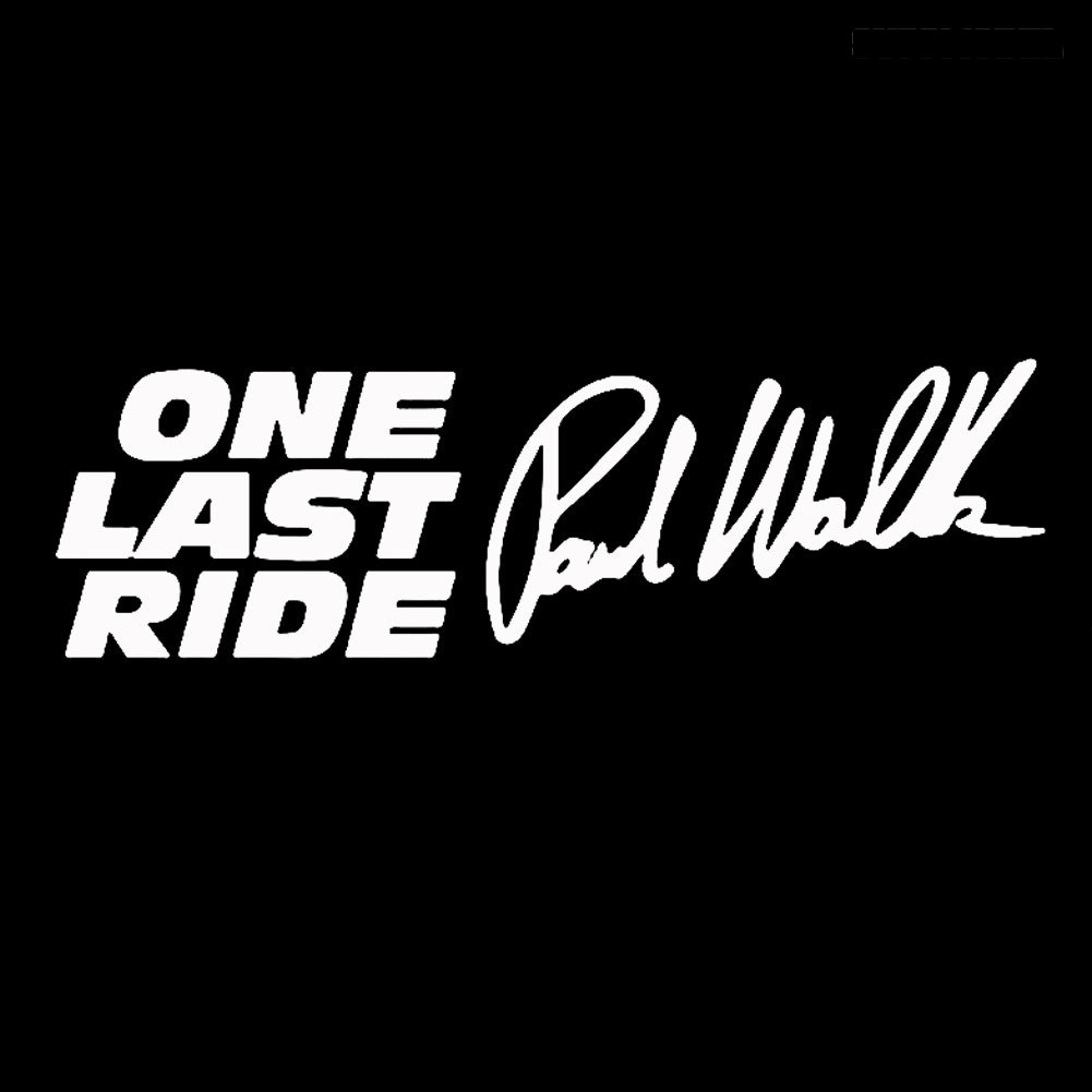 Stiker Tulisan Paul Walker One Last Ride Reflektif Untuk Mobil