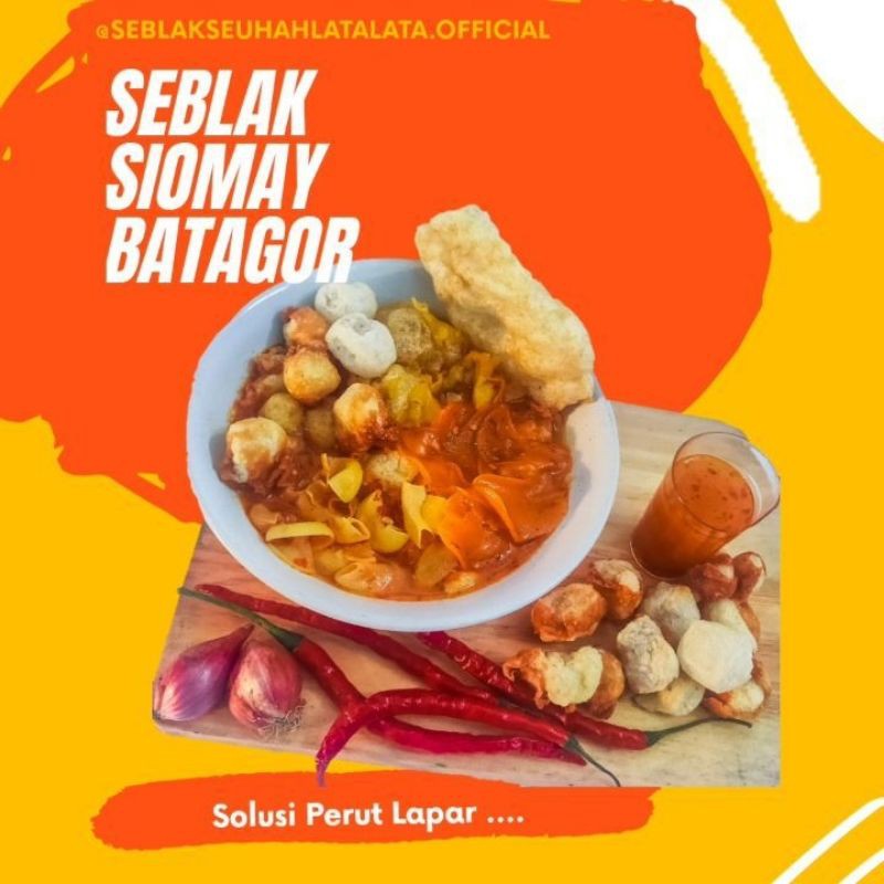 

Seblak Siomay Batagor Sebak Instan Seblak Seuhah Latalata Cemilan