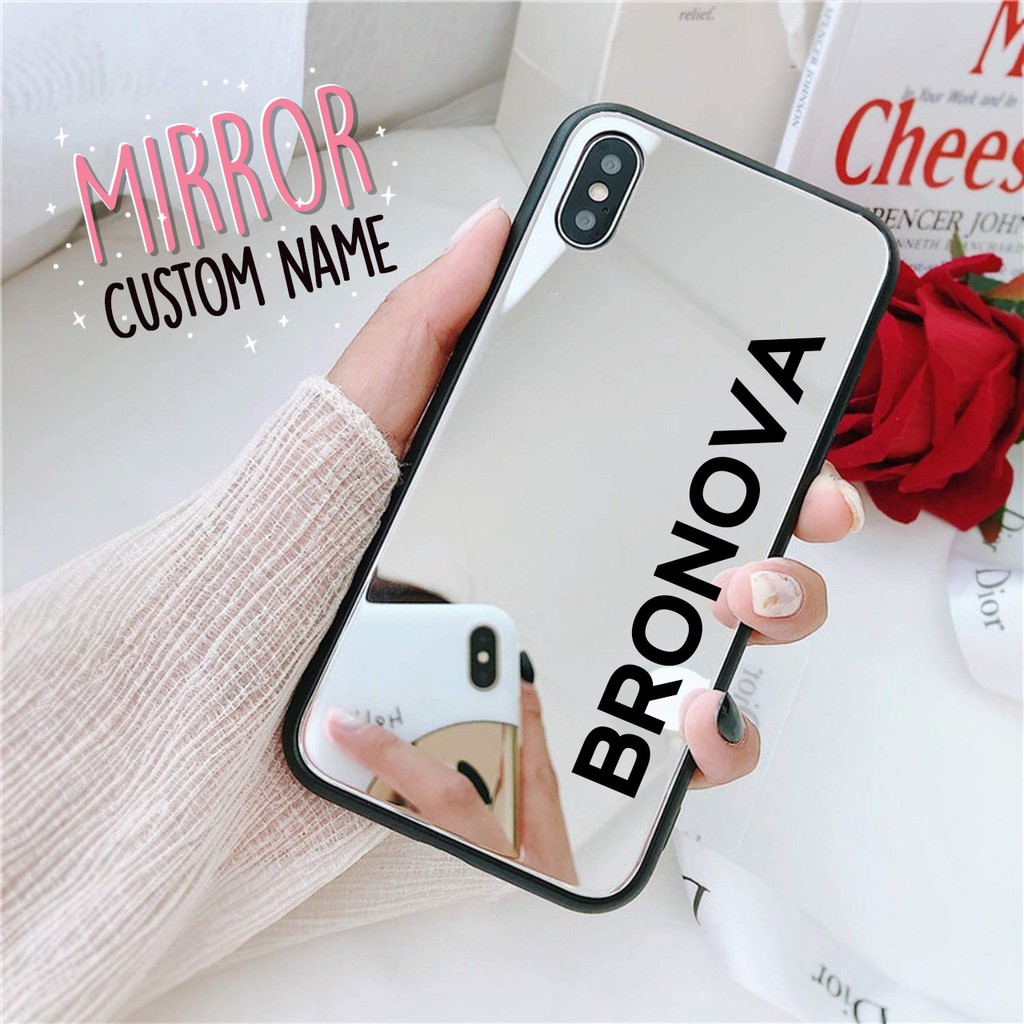 Custom Nama Mirror Softcase Iphone Samsung Oppo Vivo Realme Xiaomi Redmi