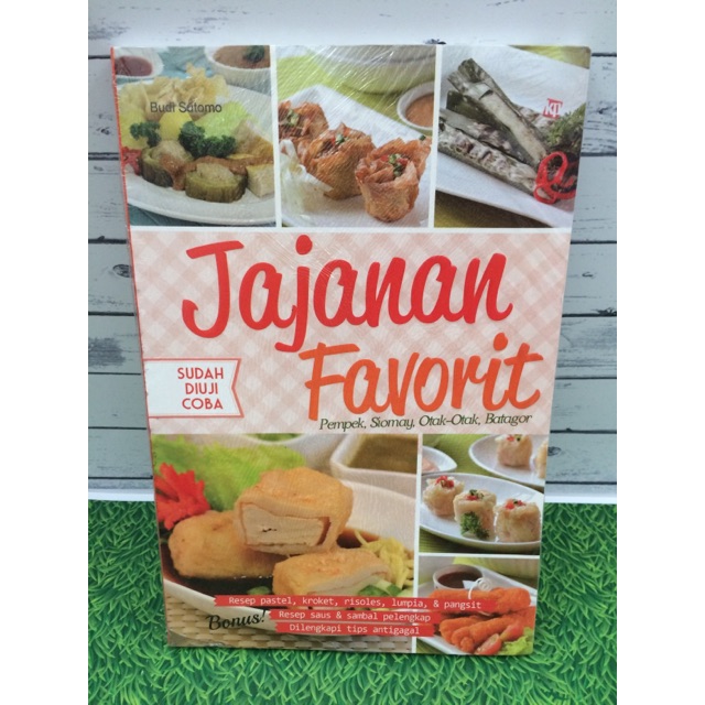 Jajanan Favorit       Pempek, Siomay, Otak-Otak, Batagor