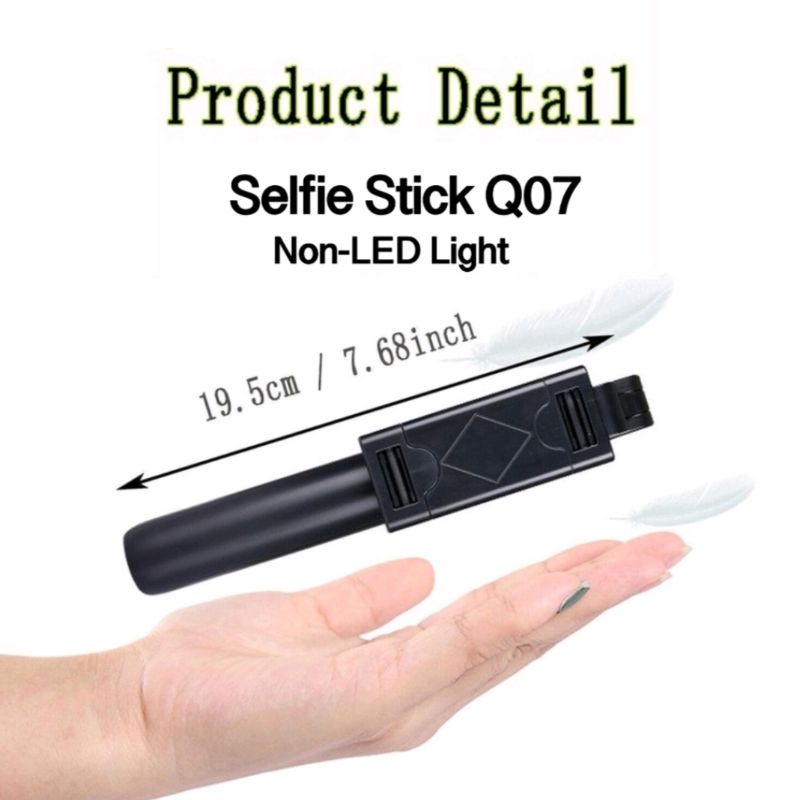 Tongsis Selfie Q07 Selfie Stick Non LED + Tripod Phonestand Premium