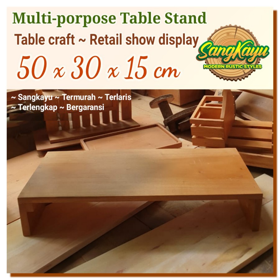 SangKayu Monitor Stand Kayu 50x30x15 cm Meja Laptop Monitor Table Multifungsi