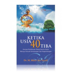 Ketika Usia 40 Tiba
