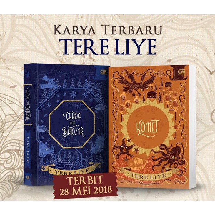 Novel Terbaru  Tere  Liye  Komet Ceros dan Batozar 