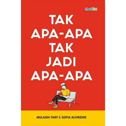 TAK APA-APA TAK JADI APA-APA