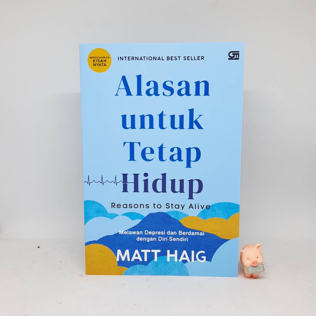 Alasan untuk Tetap Hidup - Matt Haig