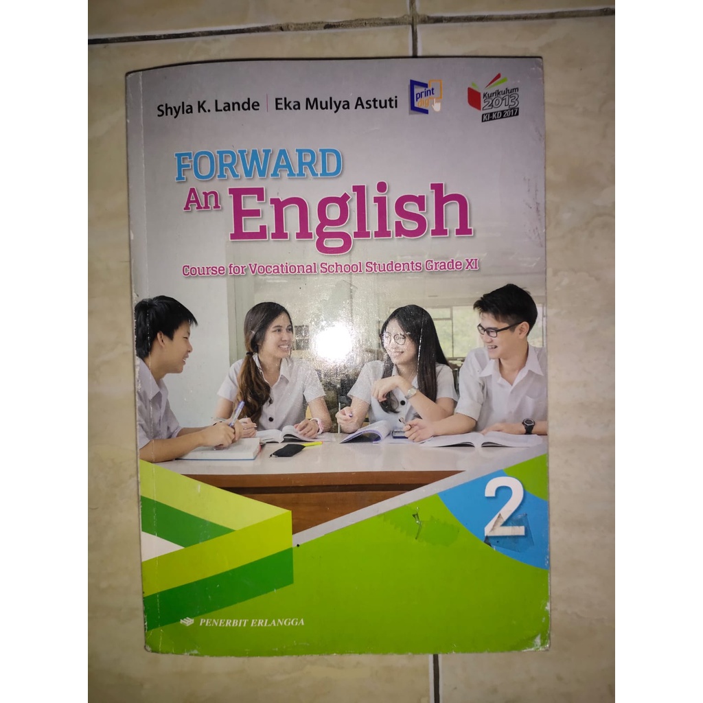 

BUKU FORWARD AN ENGLISH KELAS 11 ERLANGGA K13 REVISI KI-KD 2017