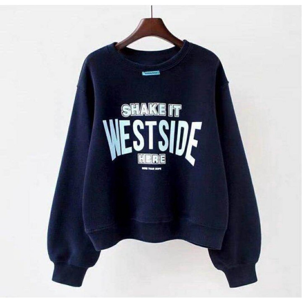 SWEATER WANITA SHAKE IT WESTSIDE / SWEATER WANITA TEBAL