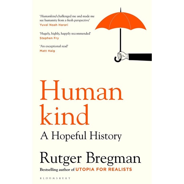Human Kind A Hopeful History - Rutger Bregman - 2020