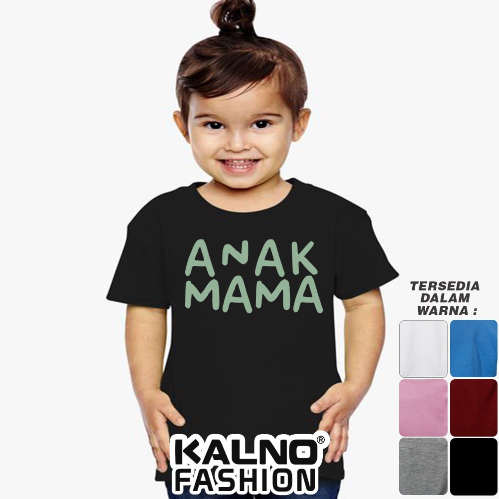 Baju Anak Print Sablon MAMA 002 - Anak Anak Umur 1 - 5 Tahun Ukuran SML Bahan Katun Polyester